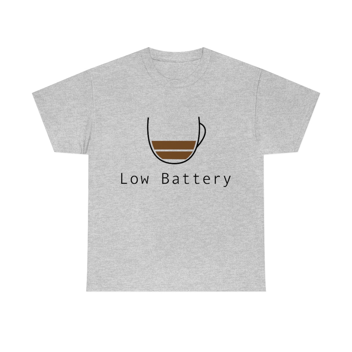 Low Battery Coffee Mug Unisex Heavy Cotton Tee