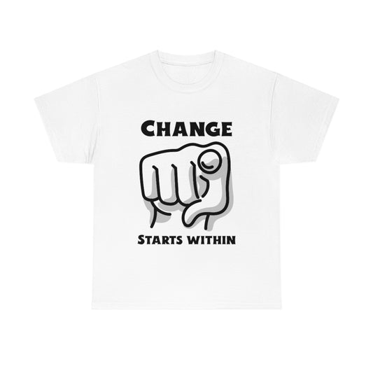 Change Starts Within Fist Unisex Heavy Cotton Tee