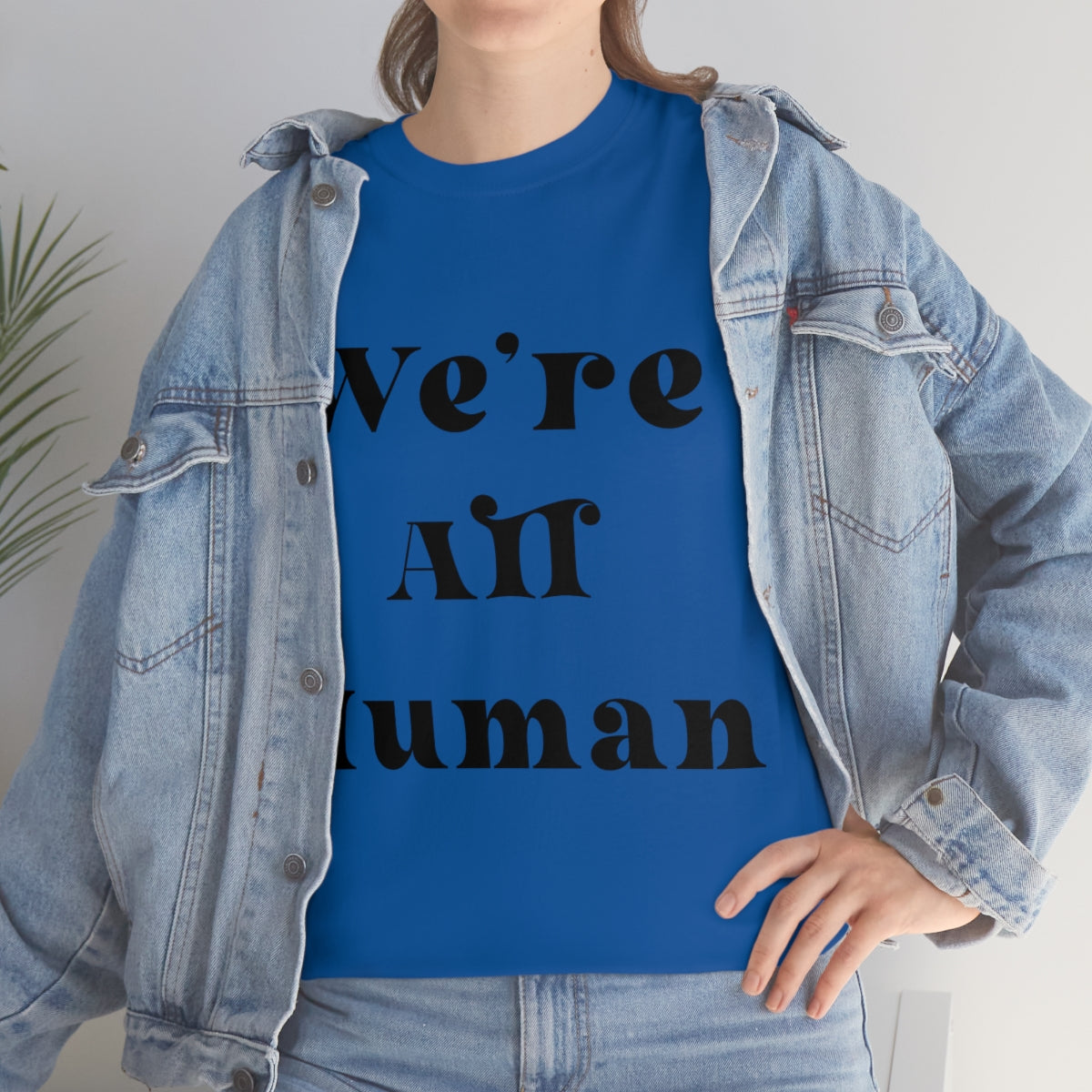 We Are All Human Unisex Heavy Cotton Tee