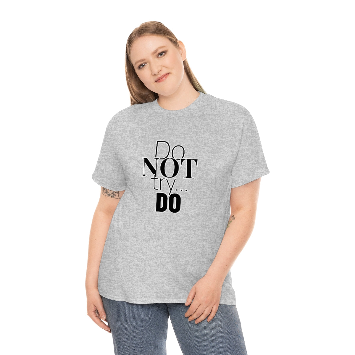 Do NOT Try... DO Unisex Heavy Cotton Tee