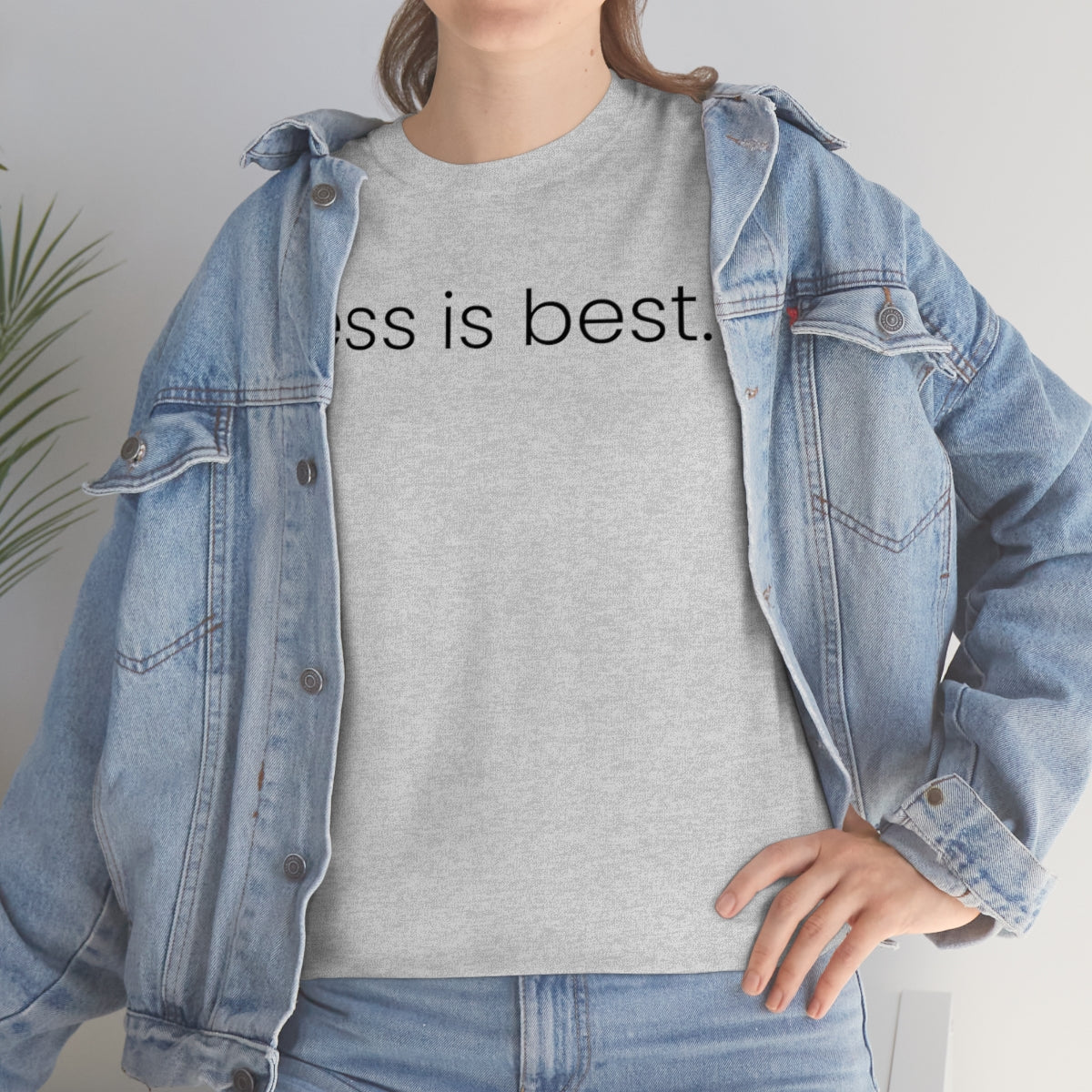 Less is Best Simple Unisex Heavy Cotton Tee
