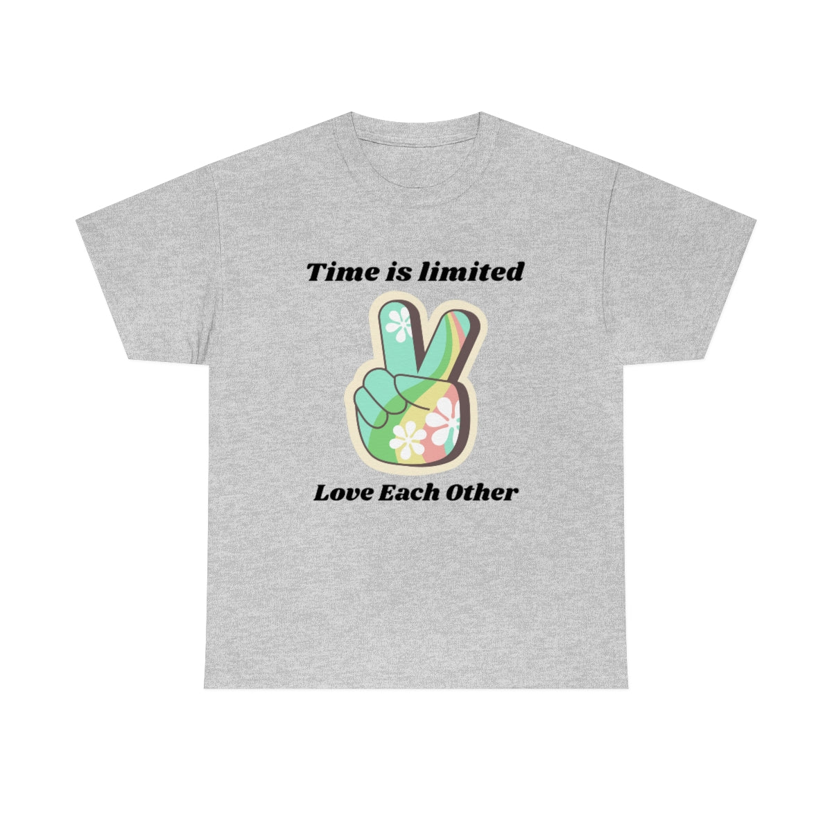 Time is Limited Love Each Other Peace Sign Unisex Heavy Cotton Tee