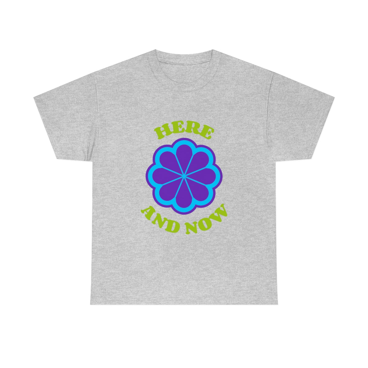 Here And Now Flower Unisex Heavy Cotton Tee