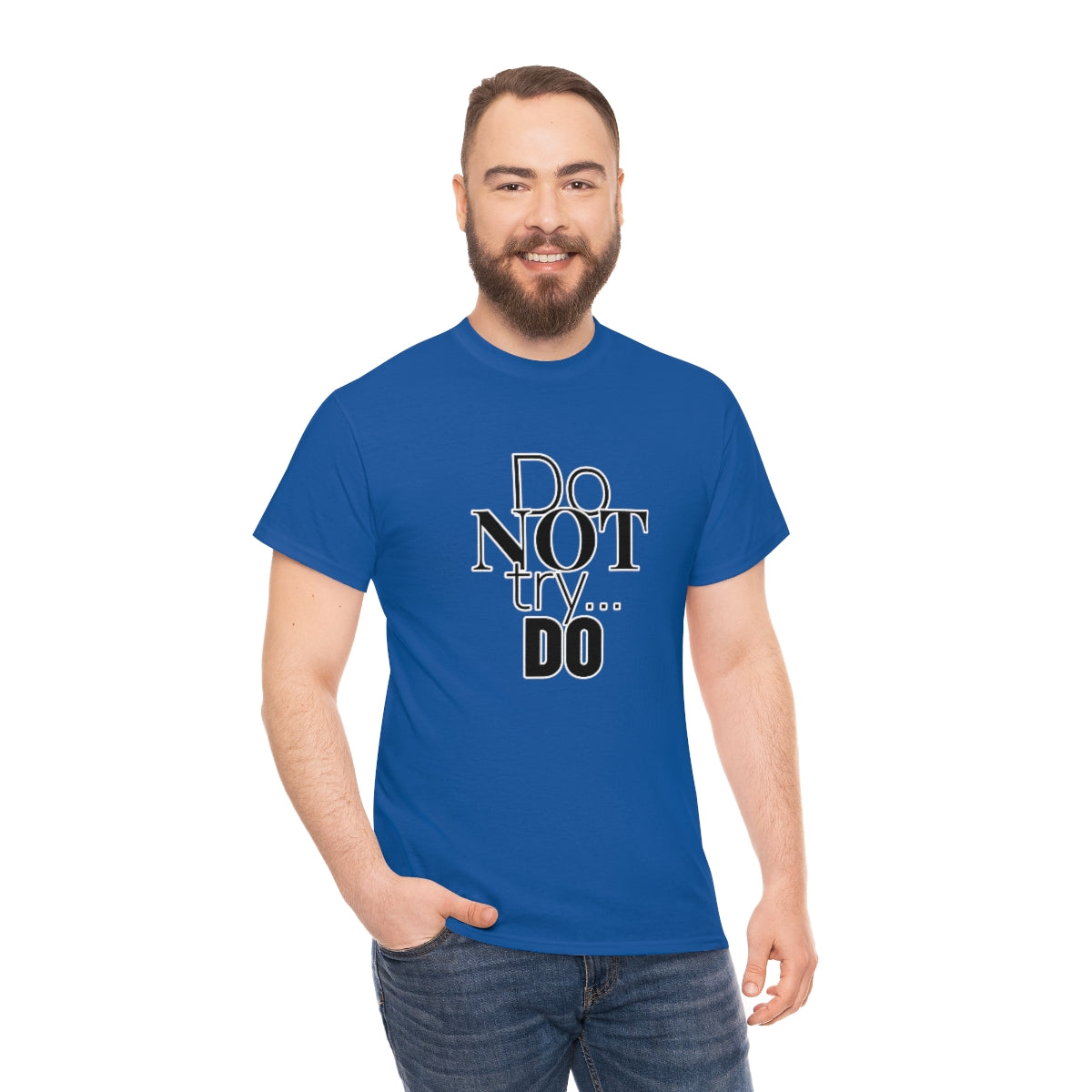 Do NOT Try... DO Unisex Heavy Cotton Tee