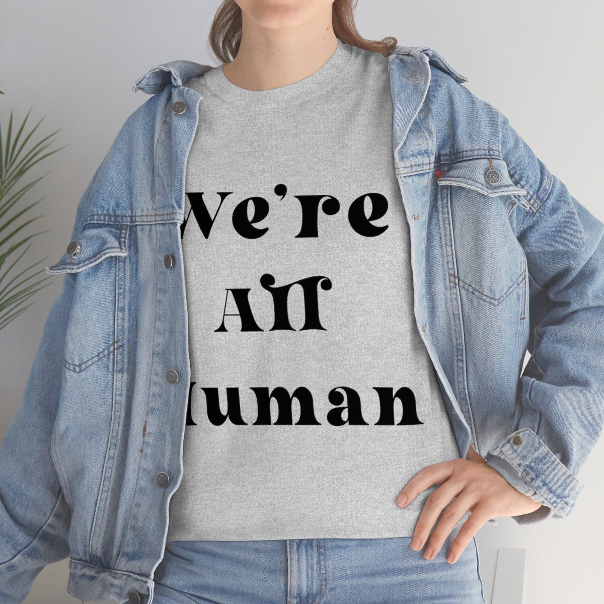We Are All Human Unisex Heavy Cotton Tee