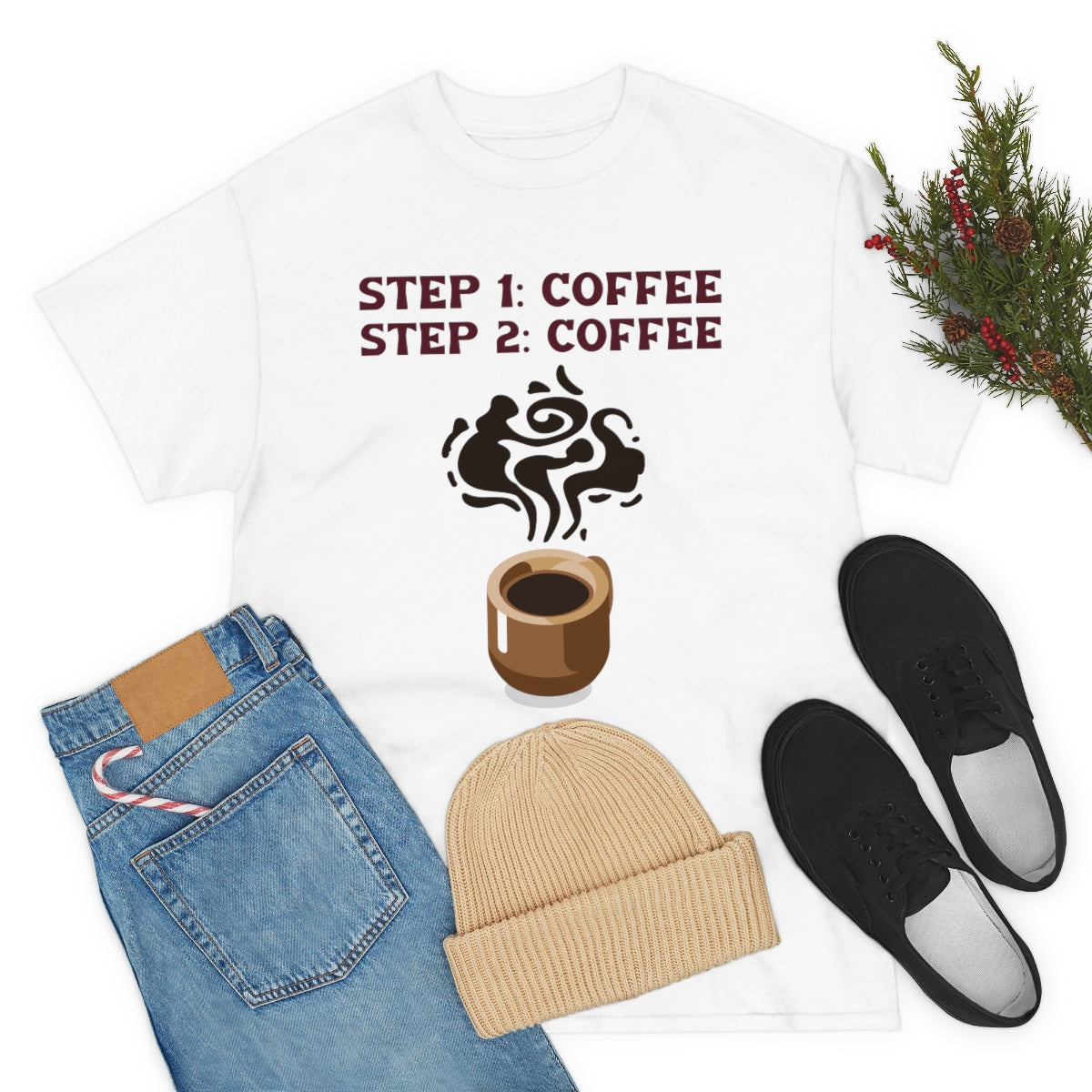 Step One: Coffee Step Two: Coffee Unisex Heavy Cotton Tee