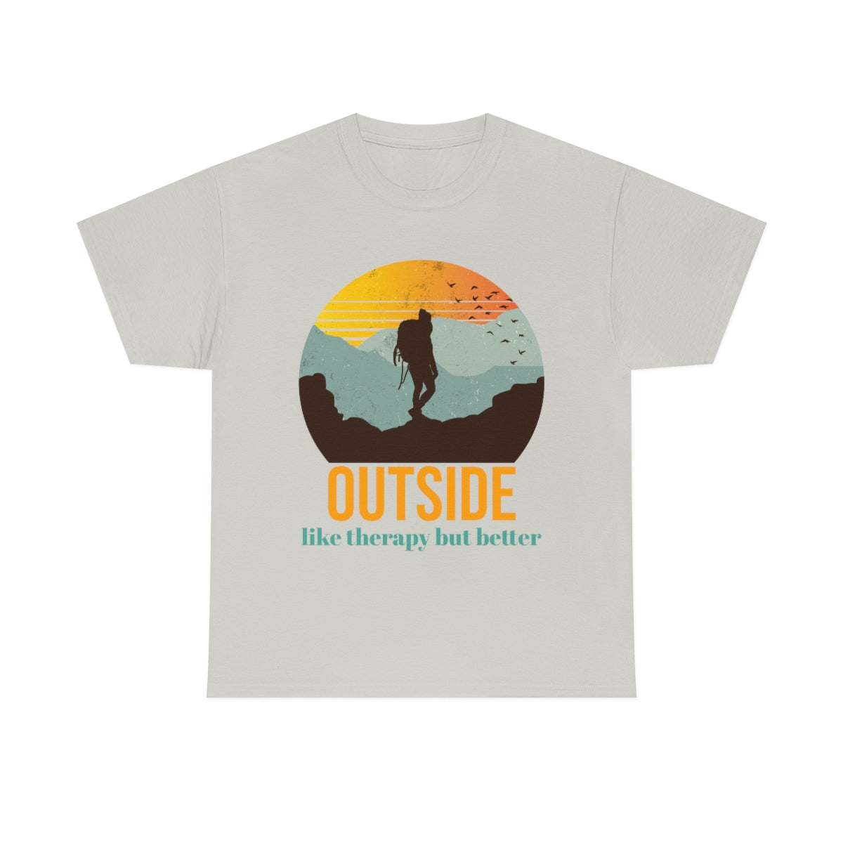 Outside, like therapy but Better Unisex Heavy Cotton Tee