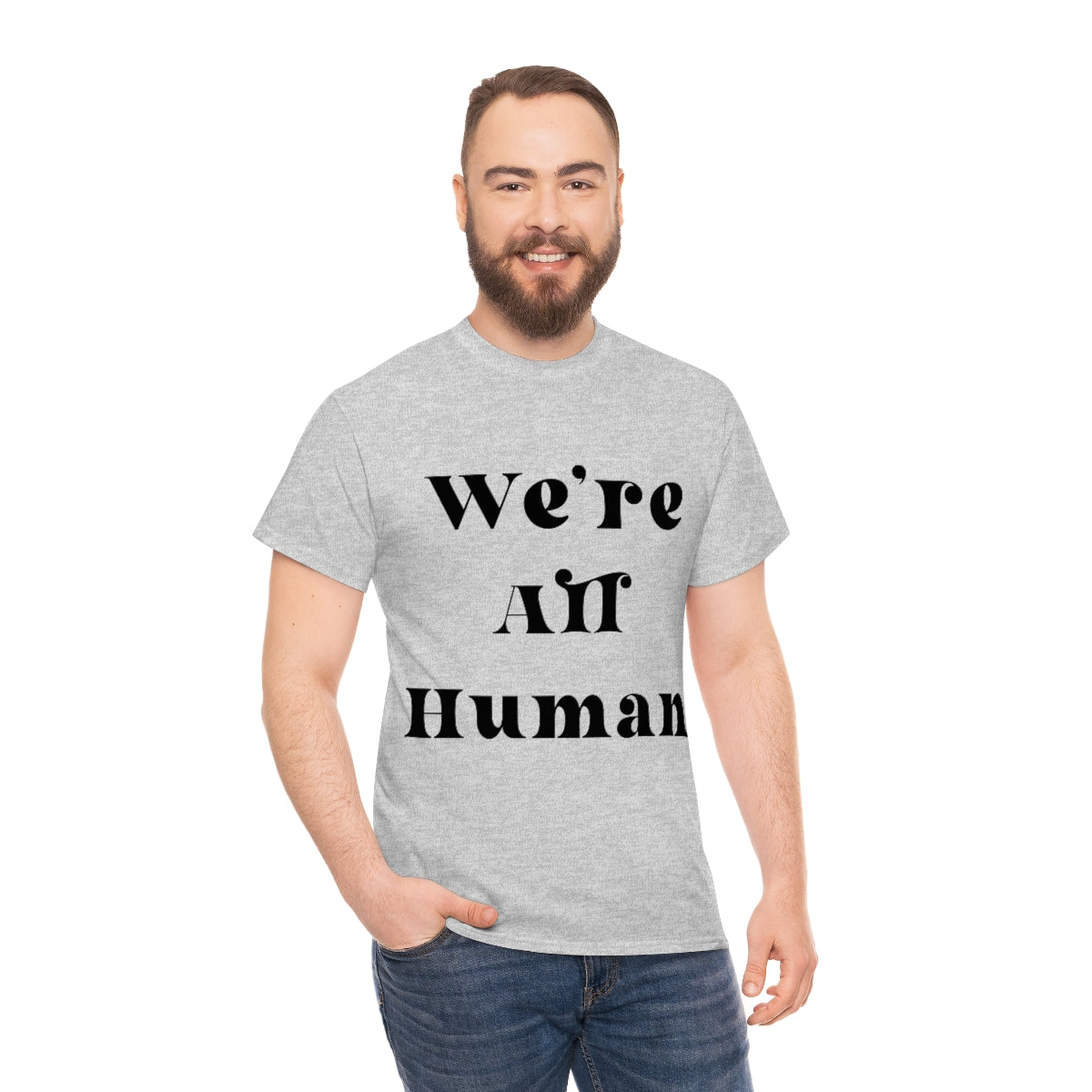 We Are All Human Unisex Heavy Cotton Tee