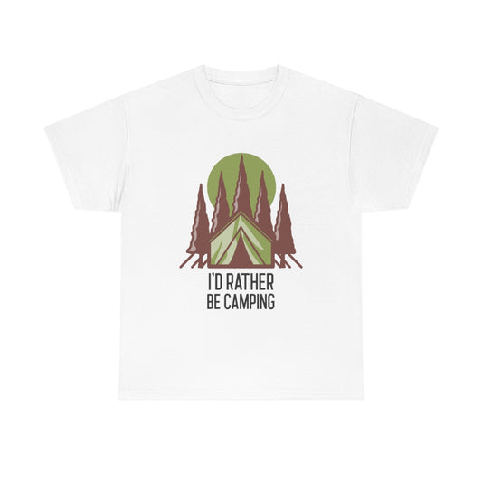 I'd Rather Be Camping Unisex Heavy Cotton Tee
