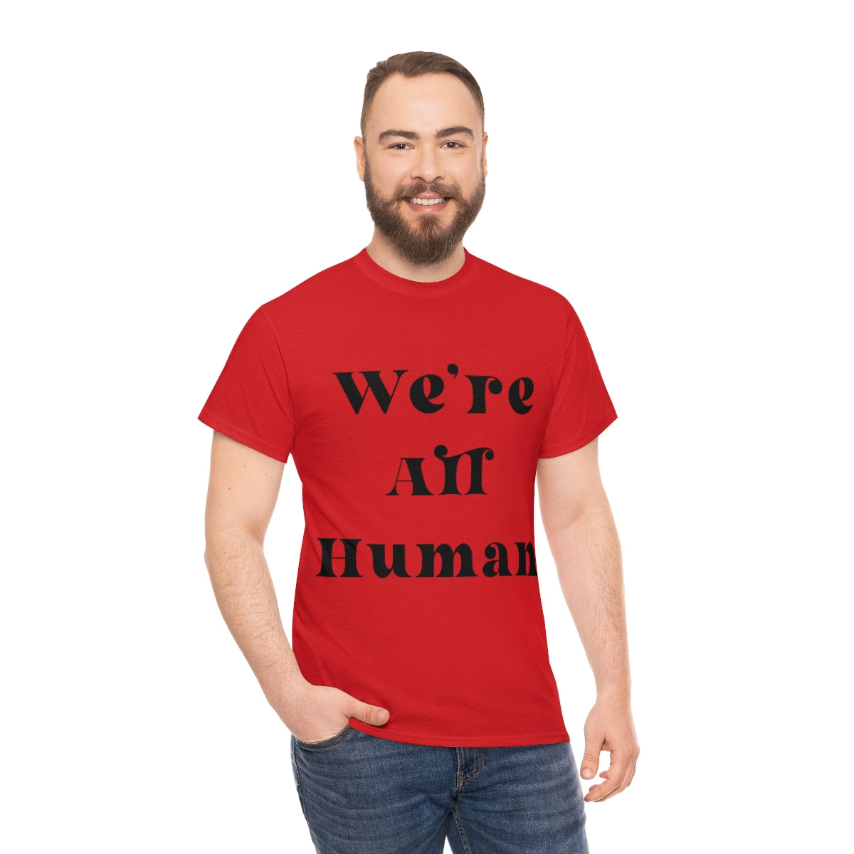 We Are All Human Unisex Heavy Cotton Tee