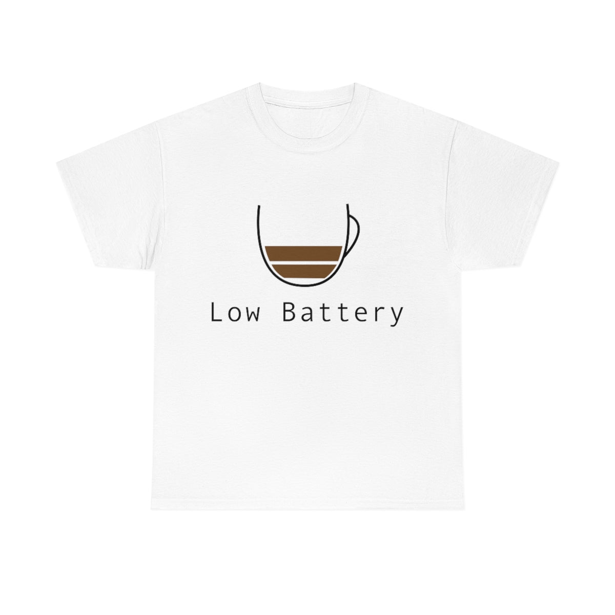 Low Battery Coffee Mug Unisex Heavy Cotton Tee
