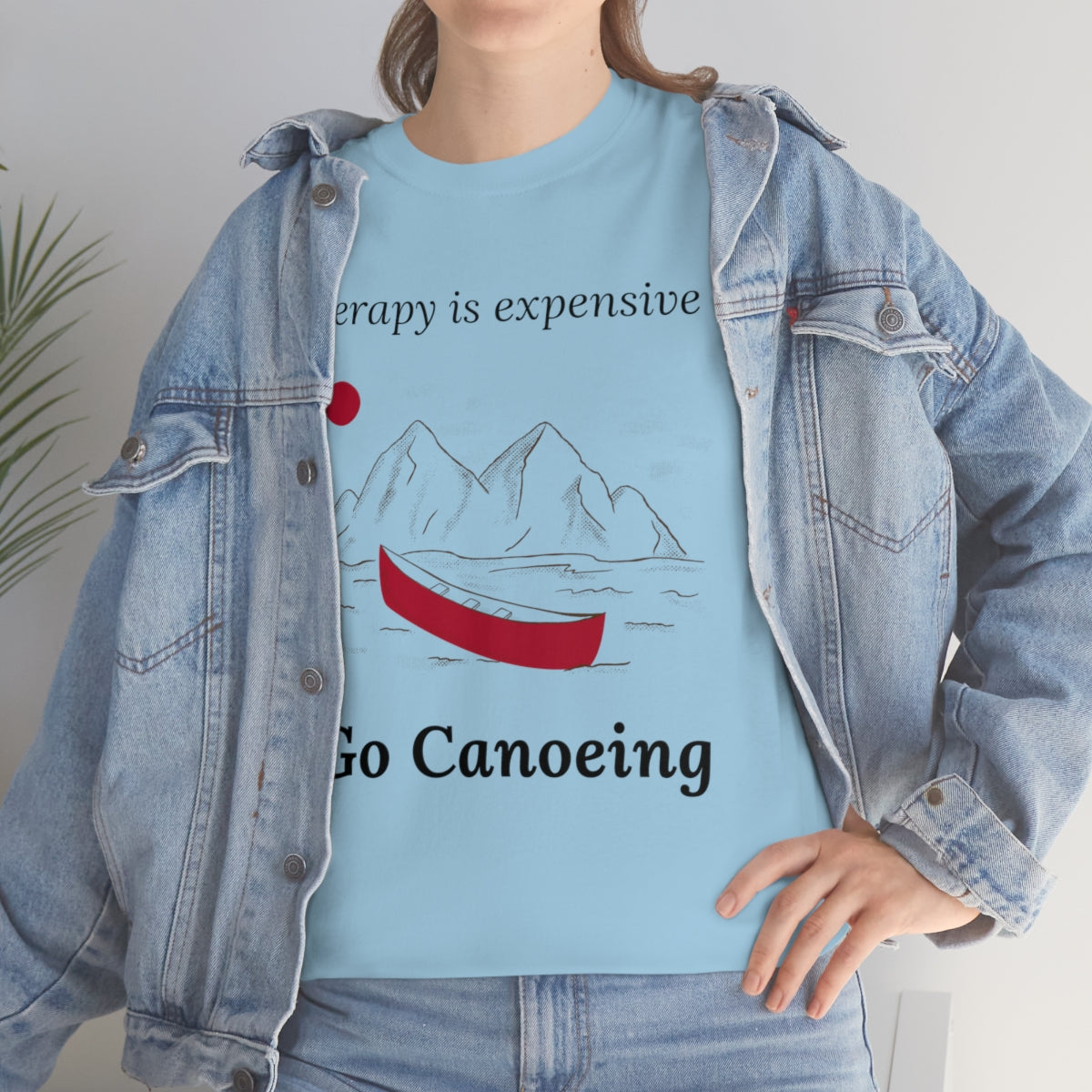 Therapy is Expensive Go Canoeing Unisex Heavy Cotton Tee